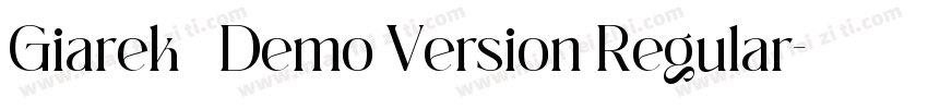 Giarek   Demo Version Regular字体转换